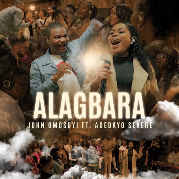 [Music + Video] Alagbara by John Omosuyi featuring Adedayo Sekere zionbars.com