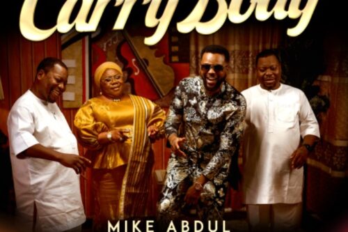 Mike Abdul, a Nigerian gospel singer and Fuji-fusion artist, returns with a compelling new track, "Carry Body," which is now available on all major music streaming platforms.