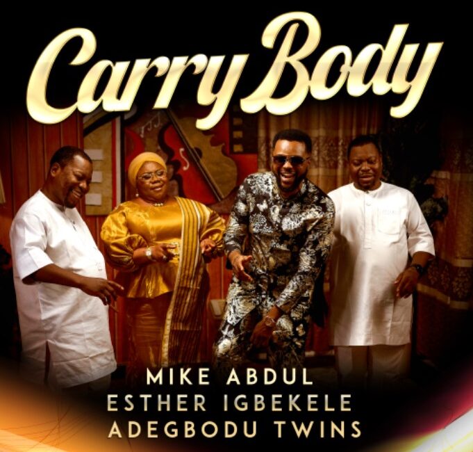 Mike Abdul, a Nigerian gospel singer and Fuji-fusion artist, returns with a compelling new track, "Carry Body," which is now available on all major music streaming platforms.