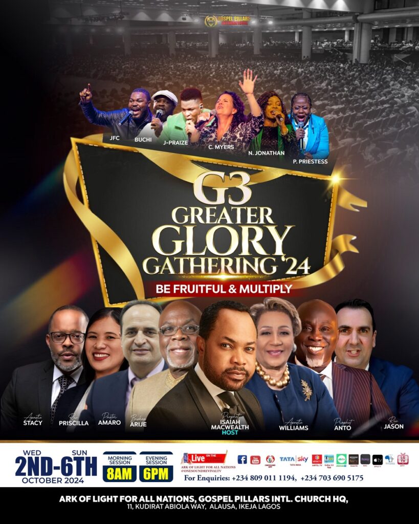 With the Greater Glory Gathering (G3) International Conference in 2024, Prophet Isaiah Macwealth is poised to take the nation for Christ.