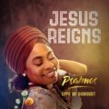 Jesus Reigns – Psalmos zionbars.com