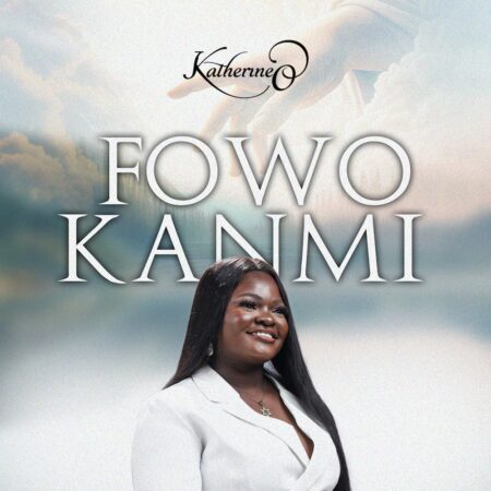 Katherine O, a gospel music pastor, songwriter, and fashionista, has released a brand new single titled "Fowo Kanmi," from her soon-to-be-released album, "The King Sent For Me."