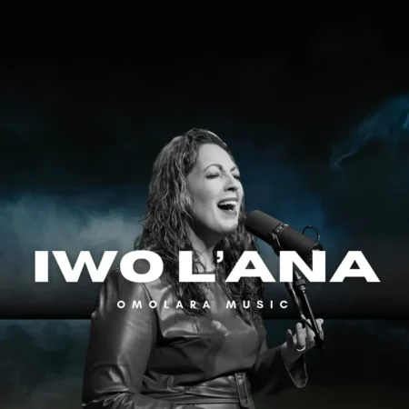 [Video] Iwo L’ana – Omolara Music | A Worship Song Celebrating God's Unchanging Faithfulness
