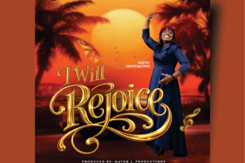 Faith Onyemowo is set to release an Uplifting New Single I Will Rejoice on August 21